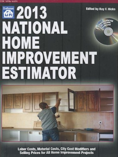 Stock image for National Home Improvement Estimator 2013 (National Home Improvement Estimator (W/CD)) for sale by Irish Booksellers