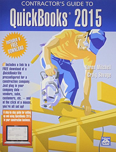 Stock image for Contractor's Guide to QuickBooks 2015 for sale by Irish Booksellers