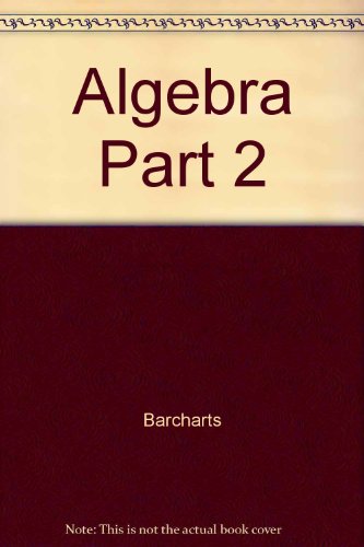 Stock image for Algebra Part 2 for sale by Better World Books