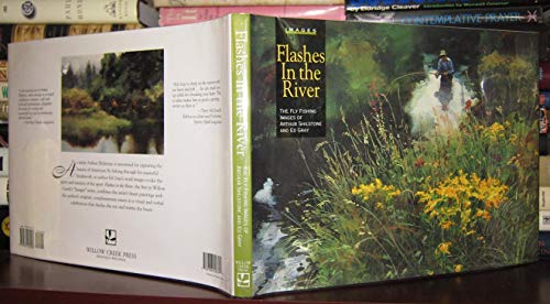 Beispielbild fr Flashes in the River: The Flyfishing Images of Arthur Shilstone and Ed Gray zum Verkauf von Books of the Smoky Mountains