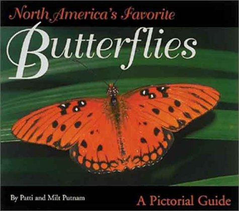 Stock image for North America's Favorite Butterflies: A Pictorial Guide for sale by Books of the Smoky Mountains