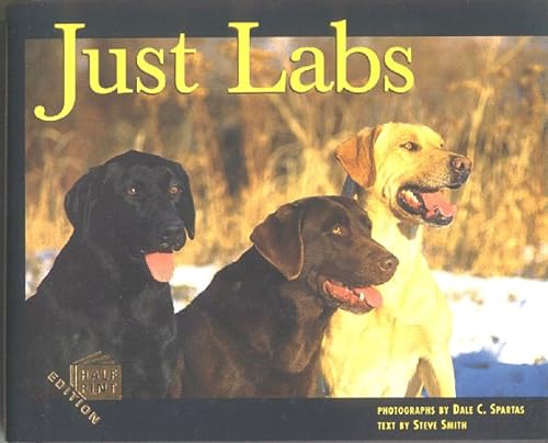 Beispielbild fr Just Labs: Half-Pint Edition (Just Pets) zum Verkauf von Wonder Book