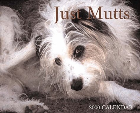 Just Mutts 2000 Calendar (9781572232419) by NOT A BOOK