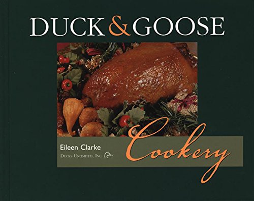 Stock image for Duck & Goose Cookery for sale by SecondSale