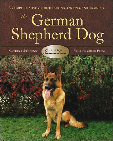 9781572235120: The German Shepherd Dog: A Comprehensive Guide to Buying, Owning, and Training (Breed Basics)