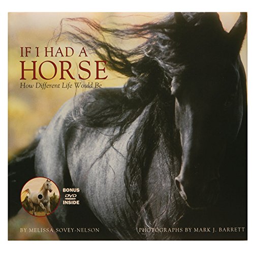 Beispielbild fr If I Had a Horse: How Different Life Would Be zum Verkauf von Wonder Book