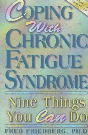 9781572240193: Coping with Chronic Fatigue Syndrome: Nine Things You Can Do