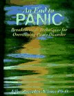 9781572240346: End to Panic: Breakthrough Techniques for Overcoming Panic Disorders