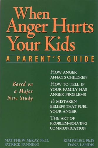 9781572240452: When Anger Hurts Your Kids: Changes in Women's Health After 35