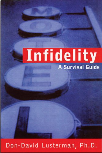 Beispielbild fr Infidelity : A Survival Guide zum Verkauf von Better World Books