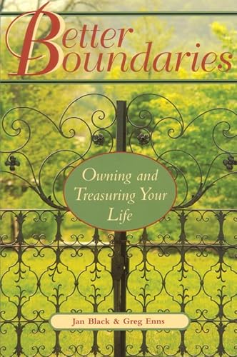 Stock image for Better Boundaries: Owning and Treasuring Your Life for sale by Bulk Book Warehouse