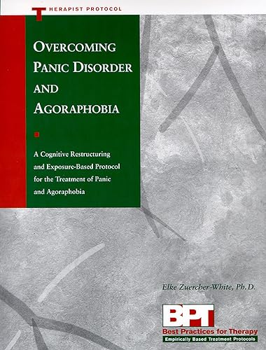 Imagen de archivo de Overcoming Panic Disorder and Agoraphobia- Therapist Protocol a la venta por HPB-Red