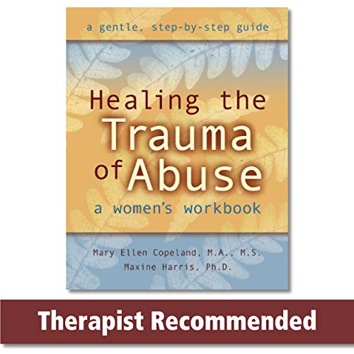 Beispielbild fr Healing the Trauma of Abuse: A Womens Workbook zum Verkauf von Zoom Books Company