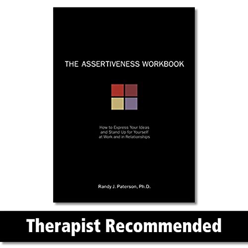 Beispielbild fr The Assertiveness Workbook: How to Express Your Ideas and Stand Up for Yourself at Work and in Relationships zum Verkauf von WorldofBooks