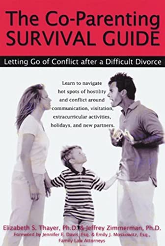 9781572242456: Co-Parenting Survival Guide: Letting Go of Conflict After a Difficult Divorce