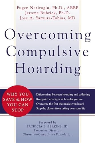 Beispielbild fr Overcoming Compulsive Hoarding: Why You Save and How You Can Stop zum Verkauf von Goodwill