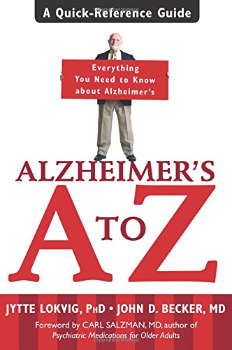 9781572243958: Alzheimers a to z: a Quick-Reference Guide
