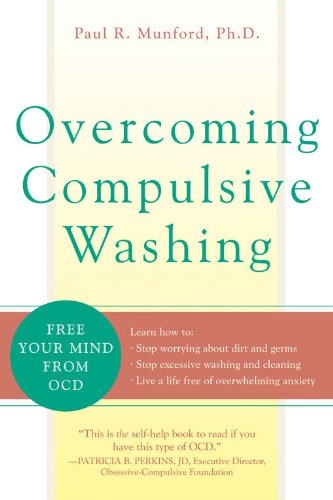 9781572244054: Overcoming Compulsive Washing: Free Your Mind from OCD