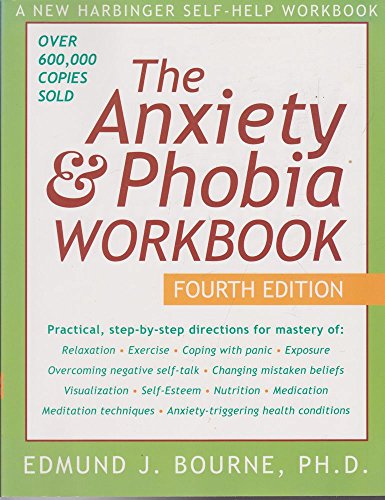 9781572244139: Anxiety And Phobia Workbook 4th