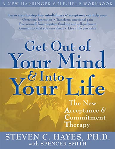 Immagine dell'editore per Get Out Of Your Mind And Into venduto da SecondSale