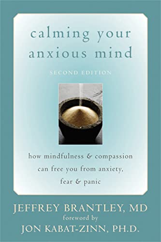 Beispielbild fr Calming Your Anxious Mind zum Verkauf von Russell Books