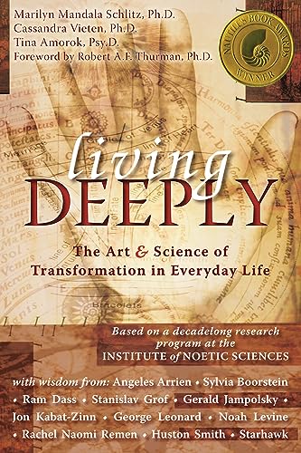 Imagen de archivo de LIVING DEEPLY: THE ART AND SCIENCE OF TRANSFORMATION IN EVERYDAY LIFE.Includes LIVING DEEPER PRACTICE CD (unopened) a la venta por WONDERFUL BOOKS BY MAIL