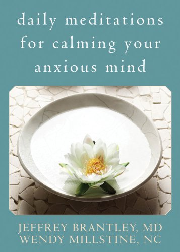 Stock image for Daily Meditations for Calming Your Anxious Mind for sale by SecondSale