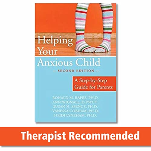 Beispielbild fr Helping Your Anxious Child: A Step-by-Step Guide for Parents zum Verkauf von SecondSale