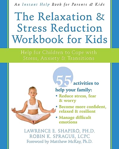 Beispielbild fr The Relaxation & Stress Reduction Workbook for Ki zum Verkauf von Russell Books