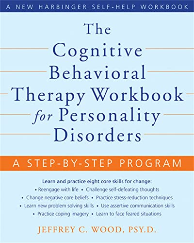 Beispielbild fr The Cognitive Behavioral Therapy Workbook for Personality Disorders zum Verkauf von Blackwell's