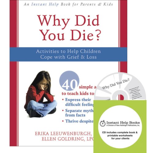 9781572246621: Why Did You Die?: Activities to Help Children Cope With Grief & Loss