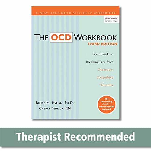 9781572249219: The OCD Workbook: Your Guide to Breaking Free from Obsessive-Compulsive Disorder (A New Harbinger Self-Help Workbook)
