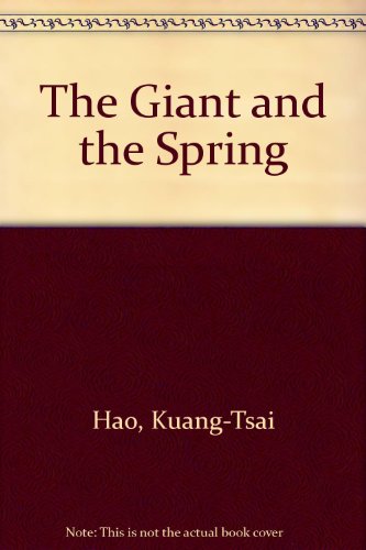 Stock image for The Giant and the Spring for sale by Better World Books
