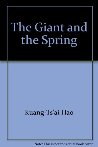 9781572270169: The Giant and the Spring