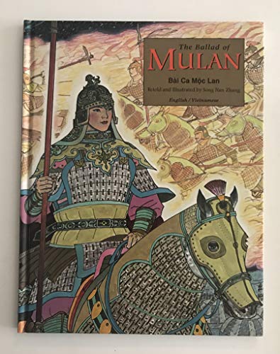 Stock image for Bai Ca Moc Lan = The Ballad of Mulan for sale by ThriftBooks-Dallas