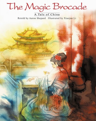 Stock image for The Magic Brocade : A Tale of China for sale by Better World Books: West