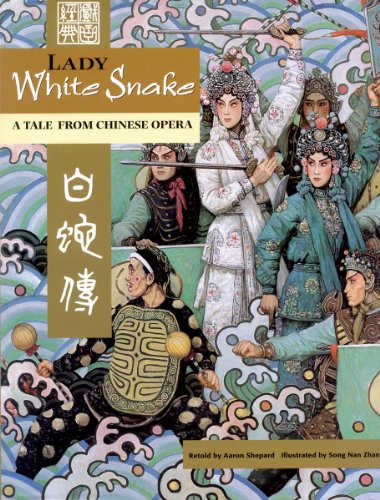 9781572270725: Lady White Snake: A Tale From Chinese Opera