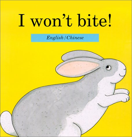 Imagen de archivo de I Won't Bite! a la venta por Irish Booksellers