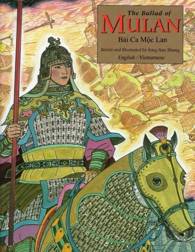Stock image for The Ballad of Mulan: Bilingual - English and Vietnamese for sale by Revaluation Books