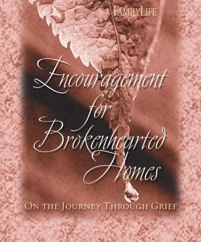 Stock image for Encouragement for Brokenhearted Homes for sale by Your Online Bookstore