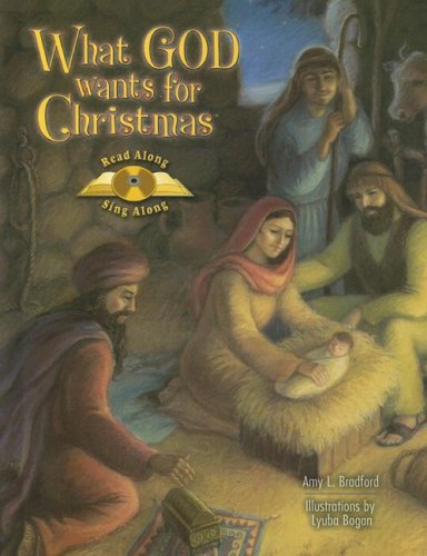 Stock image for What God Wants for Christmas: Read Along, Sing Along [With CD] for sale by ThriftBooks-Atlanta