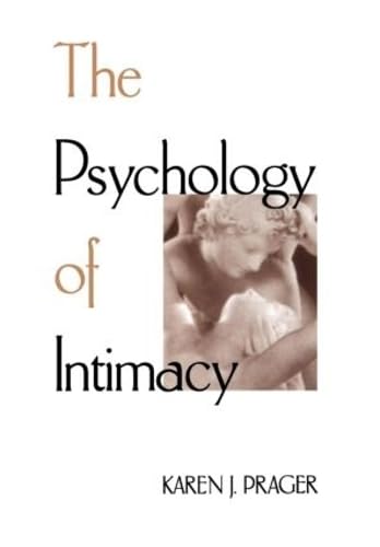 9781572300064: The Psychology of Intimacy