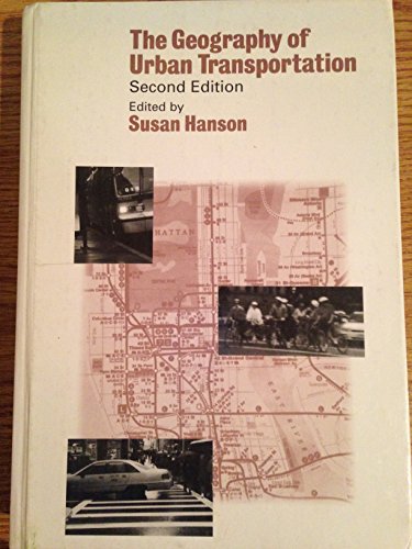 Beispielbild fr The Geography of Urban Transportation: Second Edition zum Verkauf von Half Price Books Inc.