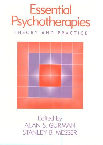 Stock image for Essential Psychotherapies: Theory and Practice for sale by Wonder Book