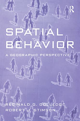 Stock image for Spatial Behavior: A Geographic Perspective for sale by Midtown Scholar Bookstore