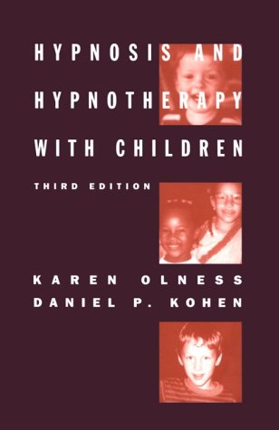 Beispielbild fr Hypnosis and Hypnotherapy with Children: Third Edition zum Verkauf von HPB-Red