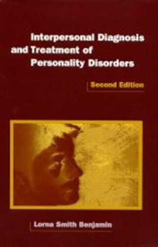 Beispielbild fr Interpersonal Diagnosis and Treatment of Personality Disorders zum Verkauf von Better World Books