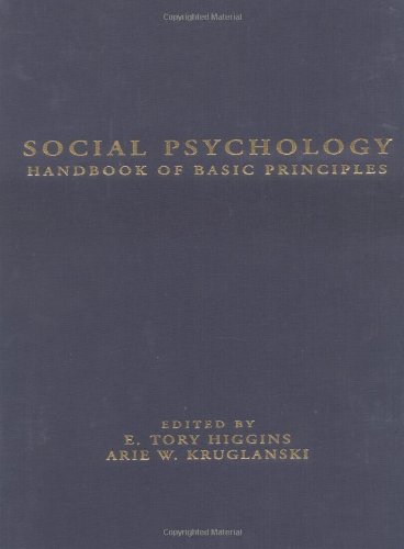 Beispielbild fr Social Psychology: Handbook of Basic Principles zum Verkauf von BooksRun