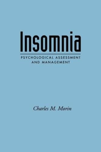 Imagen de archivo de Insomnia : Psychological Assessment and Management a la venta por Better World Books