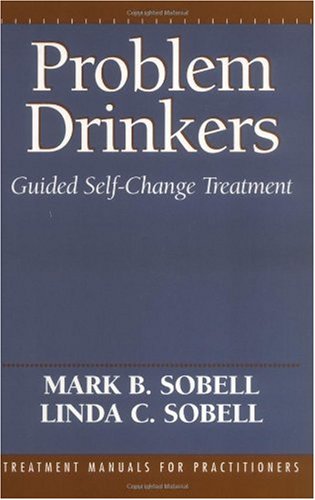 Imagen de archivo de Problem Drinkers : Guided Self-Change Treatment a la venta por Better World Books